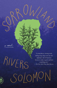 Rivers Solomon — Sorrowland