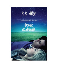 Domek na drzewie — K.K.Allen