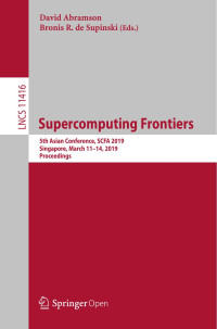 David Abramson & Bronis R. de Supinski — Supercomputing Frontiers