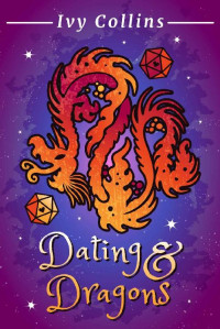 Ivy Collins [Collins, Ivy] — Dating & Dragons