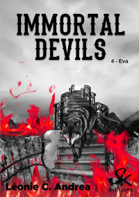 Léonie C. Andrea — Immortal Devils T4 Eva