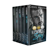 Morales, Casey — Nashville Spicy Series Box Set