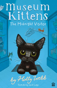 Holly Webb, (Sarah Lodge Illustrator) — The Midnight Visitor