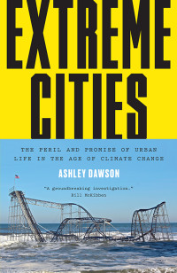 Dawson, Ashley; — Extreme Cities