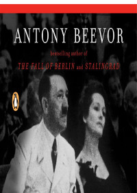 Antony Beevor — The Mystery of Olga Chekhova