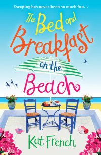 Kat French — The Bed and Breakfast on the Beach