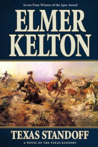 Elmer Kelton — Texas Standoff