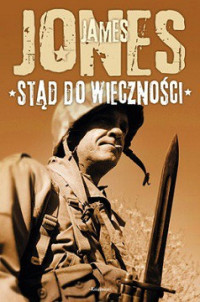 James Jones — Stąd Do Wieczności