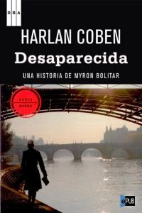 Harlan Coben — Desaparecida [Myron Bolitar, 9]