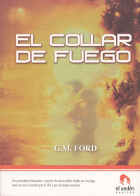 G.M. Ford — Collar de fuego [15585]
