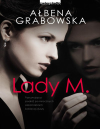 Ałbena Grabowska — Lady M