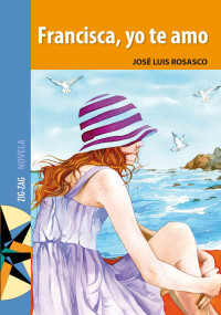 José Luis Rosasco — Francisca, yo te amo