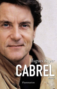 Royer, Hugues [Royer, Hugues] — Cabrel
