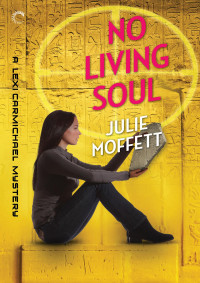 Julie Moffett — No Living Soul