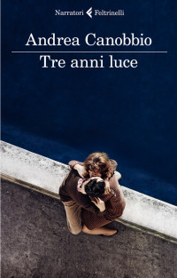 Andrea Canobbio — Tre anni luce