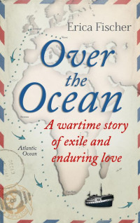 Fischer, Erica, Brown, Andrew — Over the Ocean