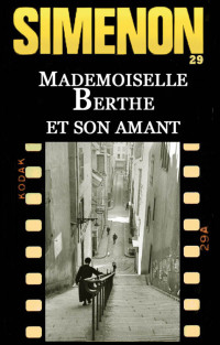 Simenon, Georges — Mademoiselle Berthe et son amant