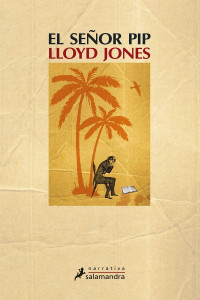 Lloyd Jones [Jones, Lloyd] — El señor Pip