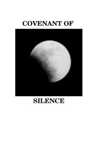 Nicholas D. Collette — Covenant of Silence