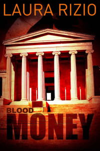Laura Rizio — Blood Money