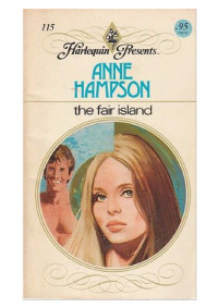 Anne Hampson — The Fair Island