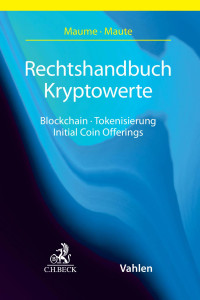 Philipp Maume / Lena Maute — Rechtshandbuch Kryptowerte