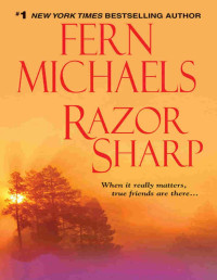 Fern Michaels — [14] Razor Sharp