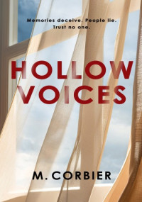 Michelle Corbier — Hollow Voices