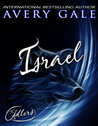 Avery Gale — Israel