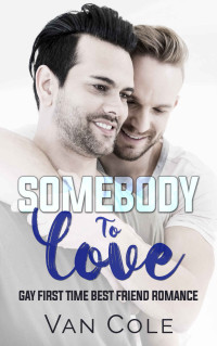 Cole, Van — Somebody To Love