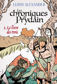 Lloyd Alexander — Le Livre des trois