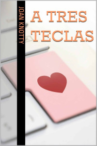 Joan Knotty — A tres teclas