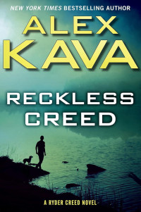 Alex Kava — Reckless Creed