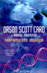 Orson Scott Card — Tratamiento Invasor(c.1)