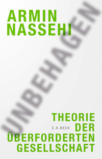 Nassehi, Armin — Unbehagen