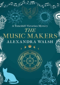 Alexandra Walsh — The Music Makers