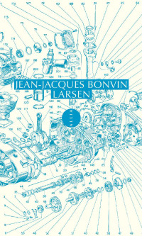 Jean-Jacques Bonvin — Larsen