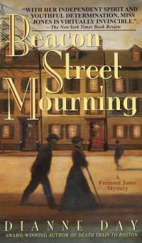 Dianne Day — Fremont Jones 06 Beacon Street Mourning
