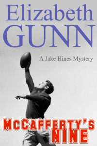 Elizabeth Gunn — McCafferty's Nine (A Jake Hines Mystery Book 7)