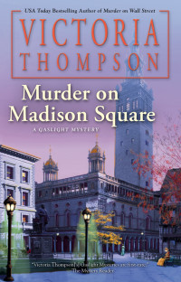 Victoria Thompson — Murder on Madison Square