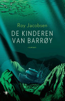 Roy Jacobsen — De kinderen van Barrøy