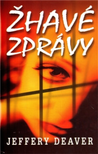 Deaver — Zhave zpravy