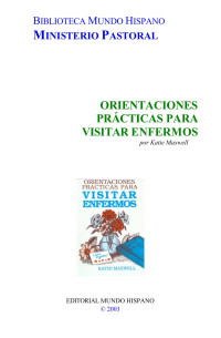 Katie Maxwell — Orientaciones Practicas para Visitar Enfermos