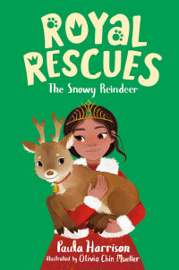 Paula Harrison — The Snowy Reindeer