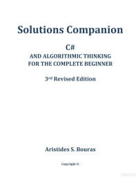Bouras A. — C# and Algorithmic Thinking for the Complete Beginner - Solutions