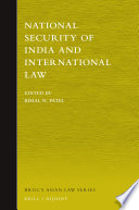 Bimal N. Patel — National Security of India and International Law