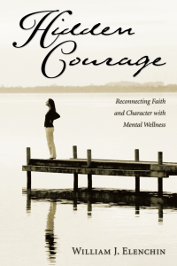 William J. Elenchin; — Hidden Courage