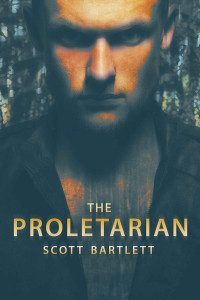 Scott Bartlett — The Proletarian