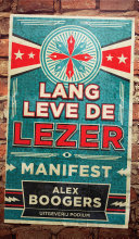 Alex Boogers — Lang leve de lezer