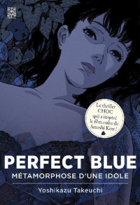 Yoshikazu Takeuchi [Takeuchi, Yoshikazu] — Perfect Blue